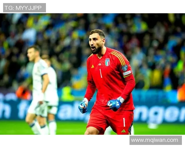 多纳鲁马：从青涩门将到世界顶级守护者的辉煌历程与未来展望