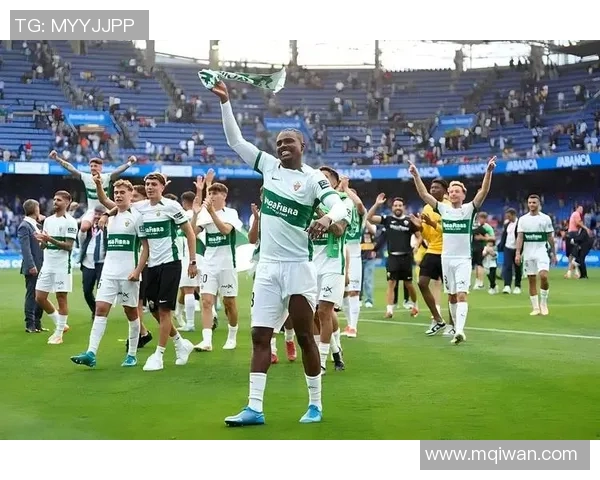 皇家贝蒂斯主场迎战埃尔切争夺西甲宝贵积分的精彩对决