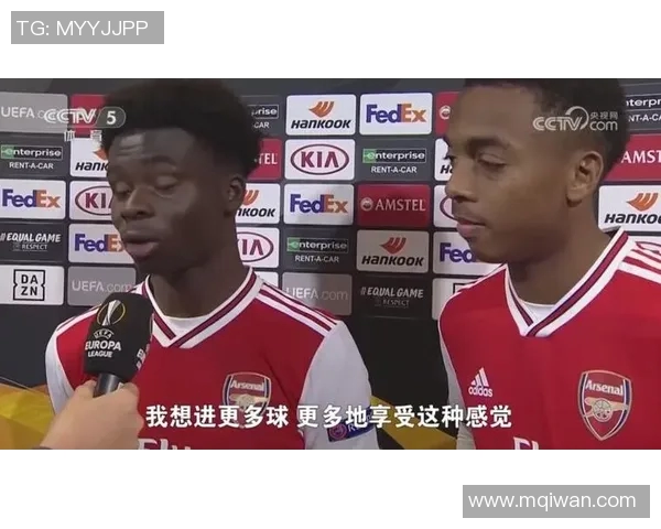 萨卡的成长之路：从青涩小将到英超明星的蜕变与奋斗
